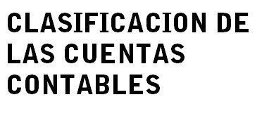 CLASIFICACION CUENTAS CONTABLES